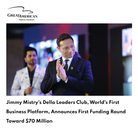FinancialContent Della Leaders Club - Jimmy Mistry Launches World’s First Business Platform