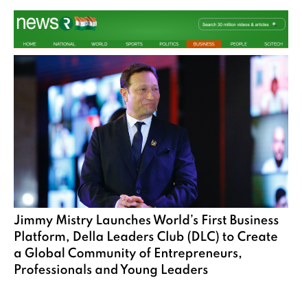 Newsr featuring Della Leaders Club - Jimmy Mistry Launches World’s First Business Platform, DLC