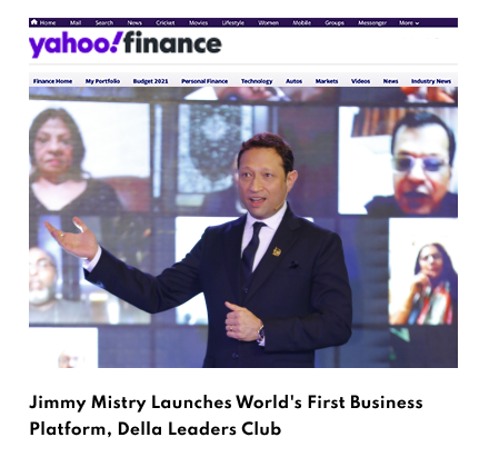 Yahoo Finance featuring Della Leaders Club - Jimmy Mistry launches DLC World's First Business Platform